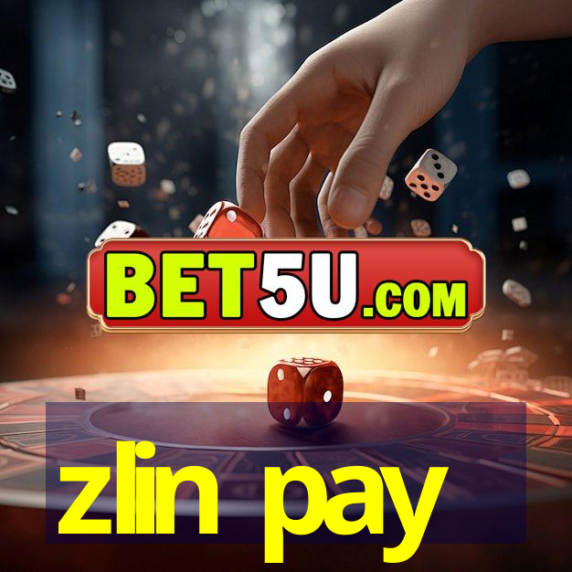 zlin pay